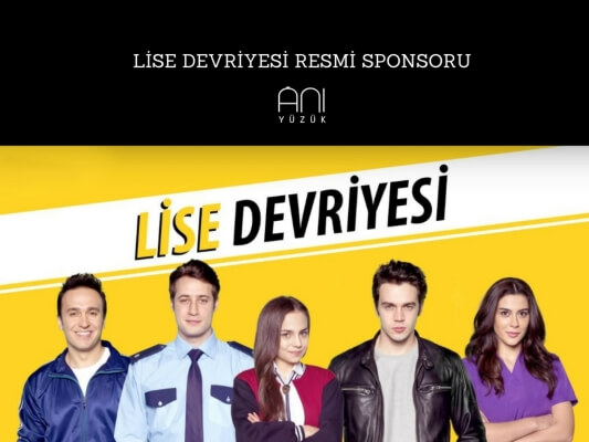 Lise Devriyesi Resmi Sponsoru Anı Yüzük Oldu!